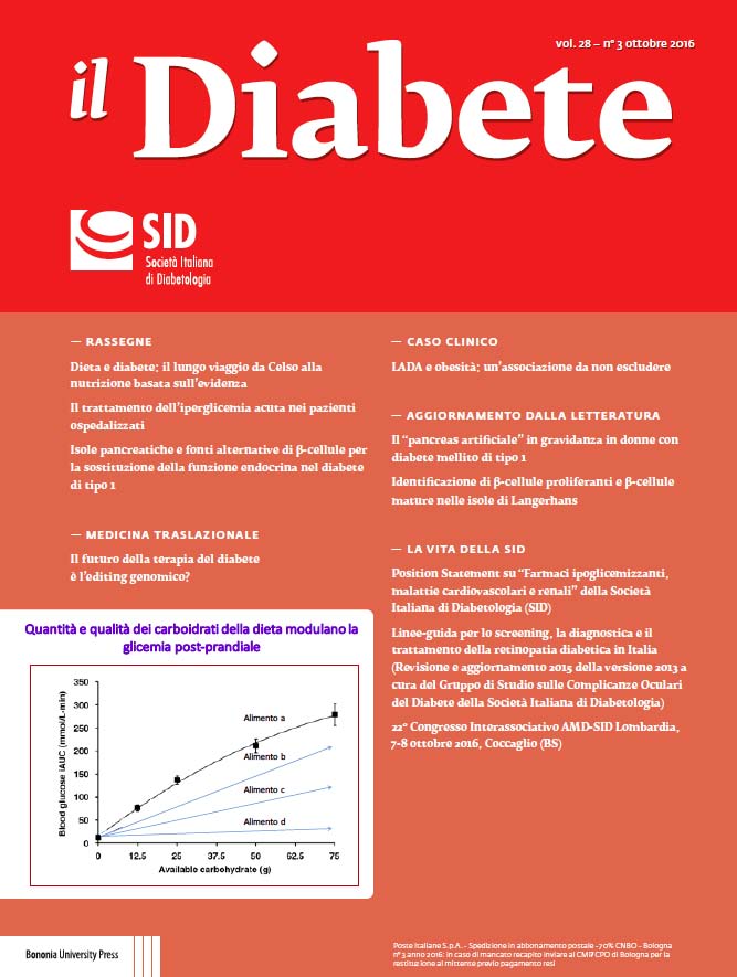 “il Diabete” volume 28, numero 3, ottobre 2016 "il Diabete" volume 28, numero 3, ottobre 2016